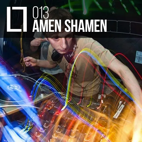 013 - Amen Shamen