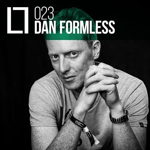 023 - Dan Formless (Jaded Promo Mix)