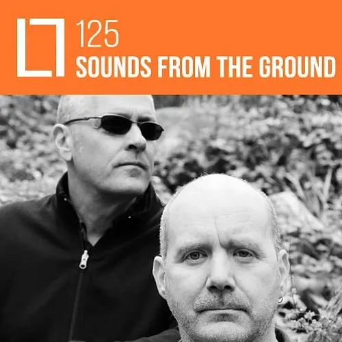 125 - Sounds From The Ground