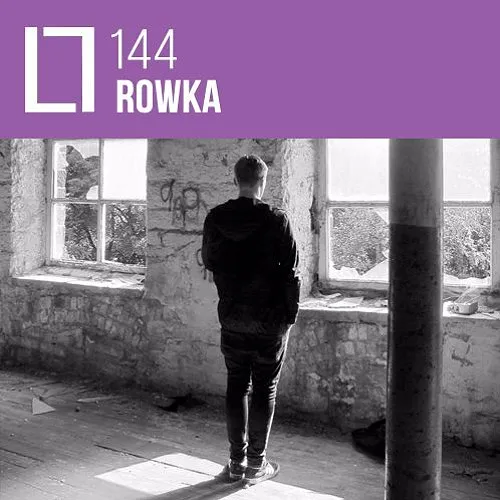 144 - Rowka (LL 3rd Anniversary Promo Mix)