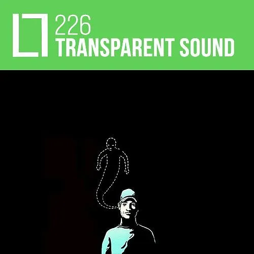 226 - Transparent Sound