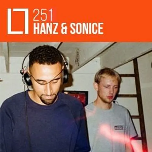 251 - Hanz & Sonice