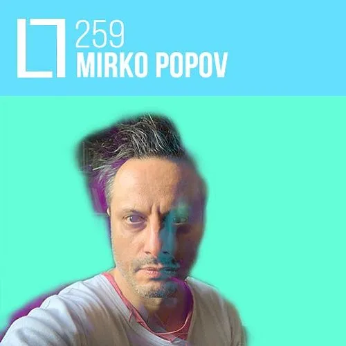 259 - Mirko Popov (PMG Recordings)
