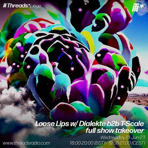 Loose Lips w/ Dialekte B2b T-Scale - full show takeover (*Liège) - 21-Jun-23 I Threads