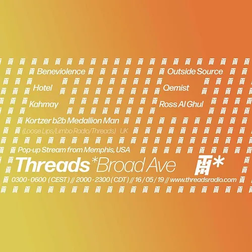 Medallion Man b2b Kortzer (Threads*Broad Ave pop-up stream) - 16-May-19