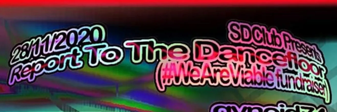 Report to the Dancefloor! A look into #WeAreViable’s Mission