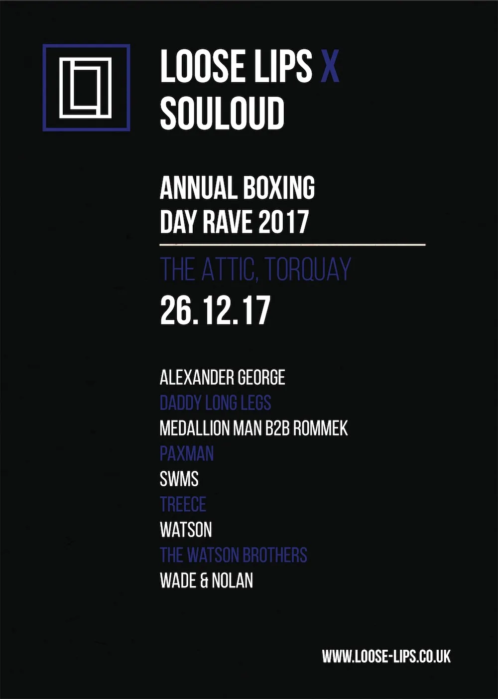 Loose Lips x Souloud - Annual Boxing Day Rave