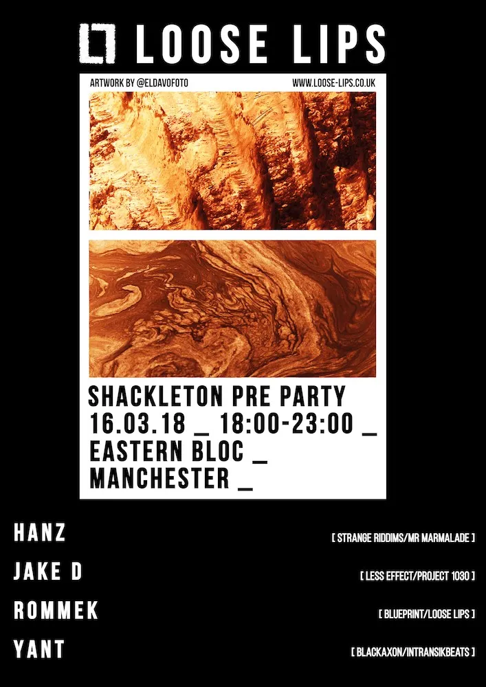 Loose Lips' Shackleton Pre-Party - Eastern Bloc, MCR