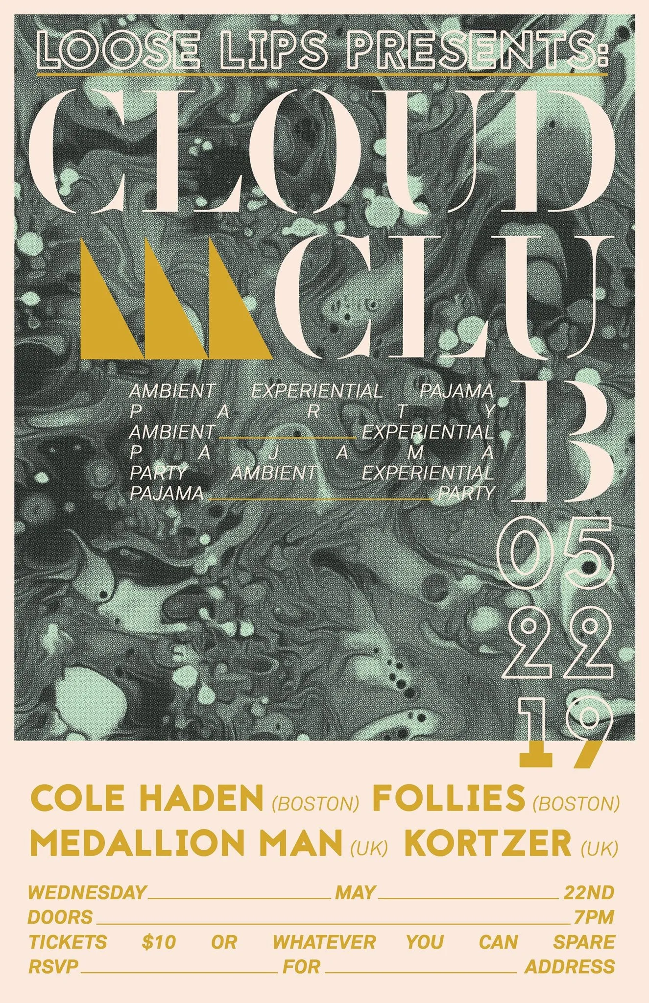 Ambient Pajama Party at The Cloud Club (Loose Lips debut)