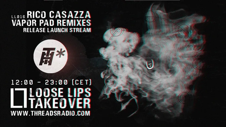 LL016 Vapor Pad Remixes V/A - Threads* All-day stream