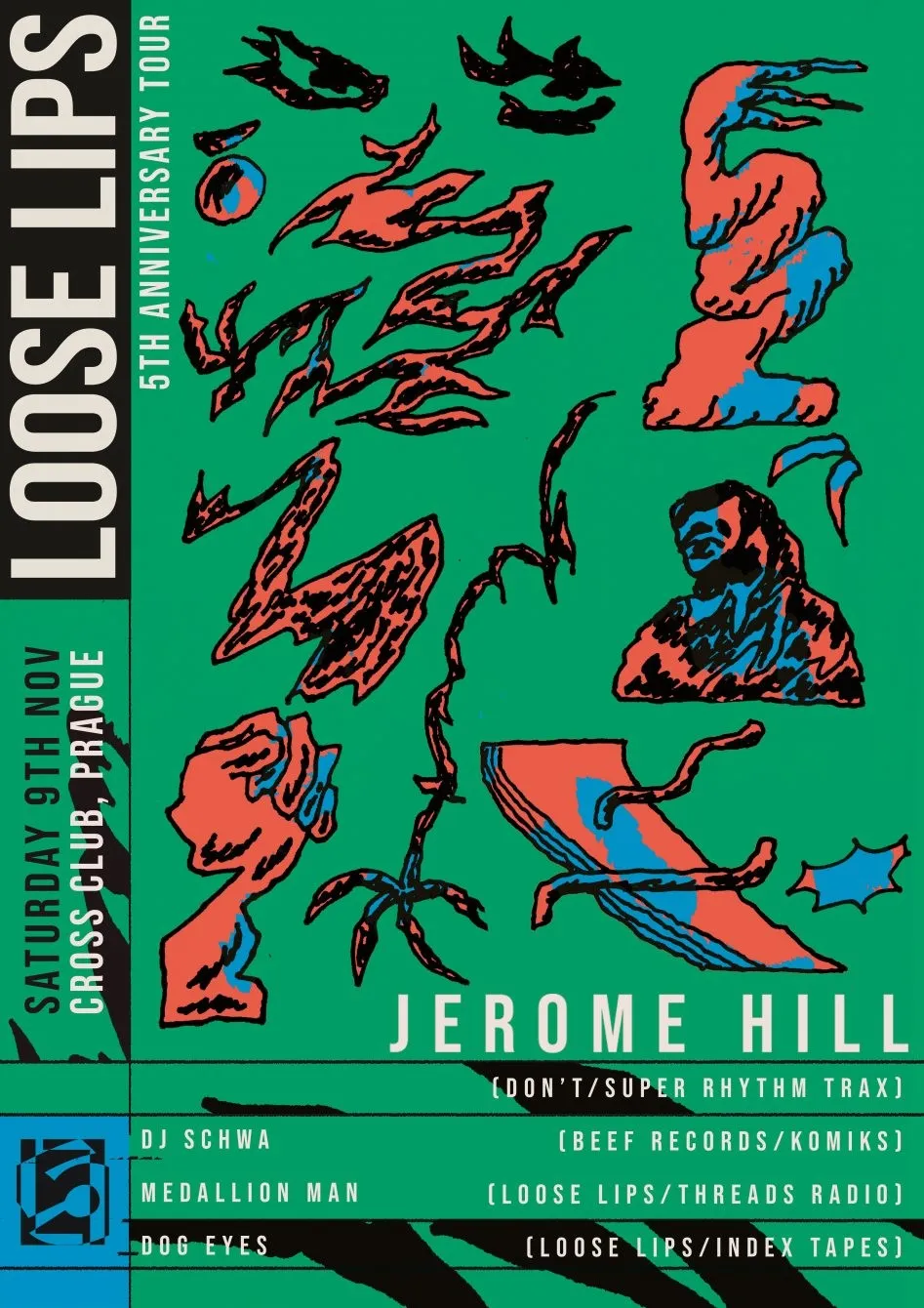 Loose Lips' 5th Anniv in Prague with Jerome Hill