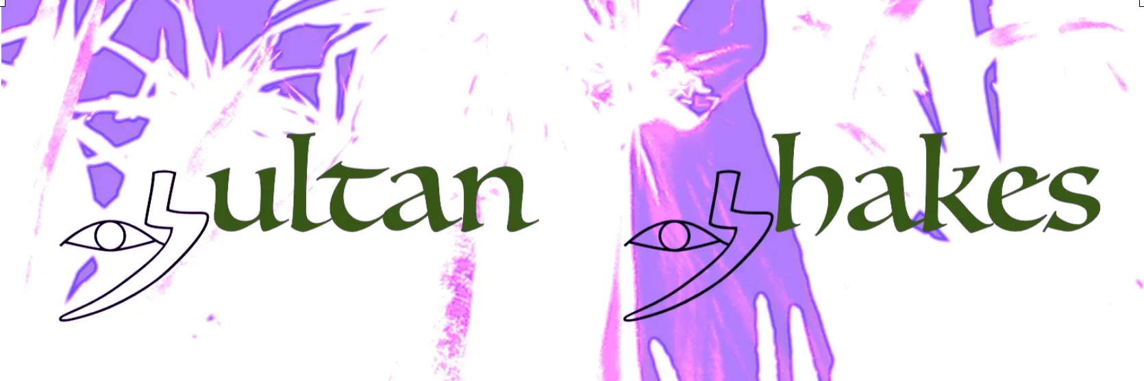 Sultan Shakes (FOLD)